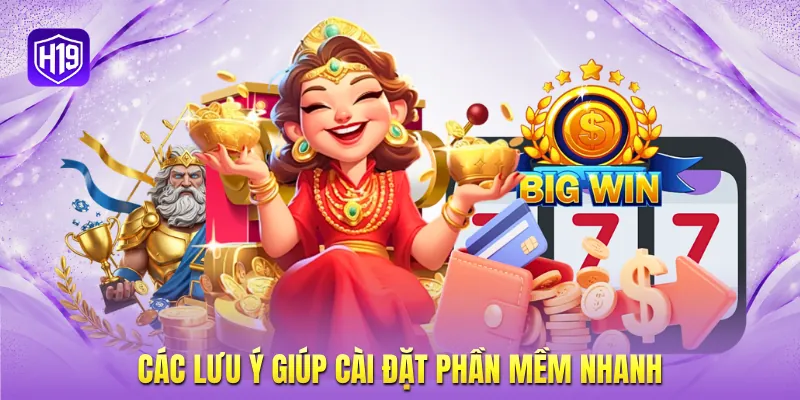 Các lưu ý giúp cài đặt phần mềm nhanh