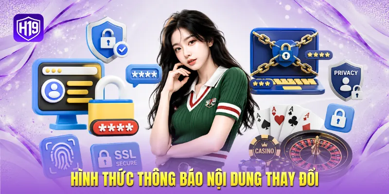 Hình thức thông báo nội dung thay đổi